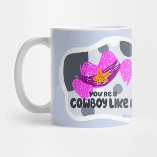 Cowboy like Muffin Mug